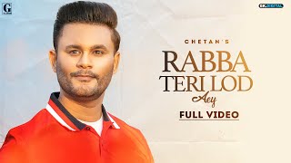 Poster rabba teri lod aey lyrics – chetan