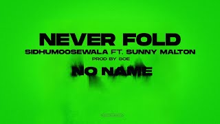 Poster  Never Fold Lyrics – Sidhu Moose Wala 