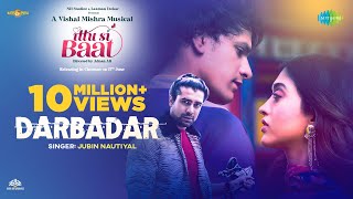 Poster Darbadar Lyrics – Ittu Si Baat | Jubin Nautiyal