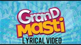 Poster ग्रैंड मस्ती grand masti title song lyrics in hindi