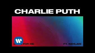 Poster done for me lyrics – charlie puth, feat. kehlani