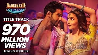 Poster badri ki dulhania (title track)