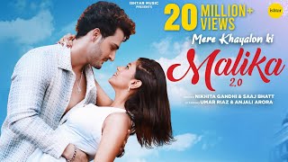 Poster Mere Khayalon Ki Malika 2.0 Lyrics – Saaj Bhatt x Nikhita Gandhi