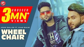 Poster wheel chair lyrics – jovan dhillon