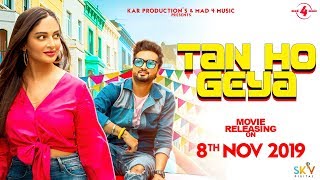 Poster tan ho geya lyrics – nanka mel | roshan prince