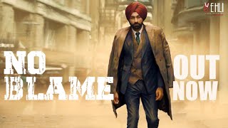 Poster no blame lyrics – tarsem jassar