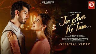 Poster Jee Bhar Ke Tum Lyrics – Shreya Ghoshal