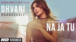 Poster na ja tu lyrics – dhvani bhanushali