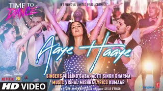 Poster आये हाए aaye haaye hindi lyrics – time to dance