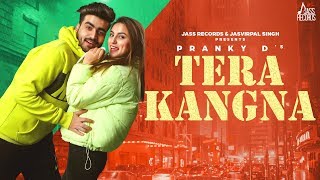 Poster tera kangna lyrics – pranky d
