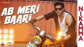 Poster Ab Meri Baari Lyrics – Nikamma