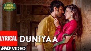 Poster duniyaa lyrics – luka chuppi | dhvani bhanushali