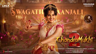 Poster Swagatha Anjali Lyrics – Chandramukhi 2 | Sreenidhi