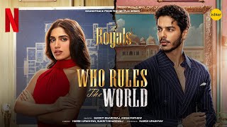 Poster  Who Rules The World Lyrics – The Royals 