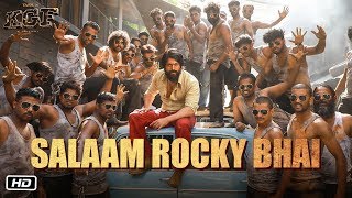 Poster salaam rocky bhai lyrics – kgf chapter 1