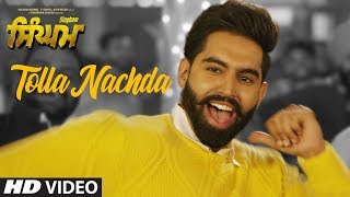 Poster tolla nachda lyrics – singham | parmish verma