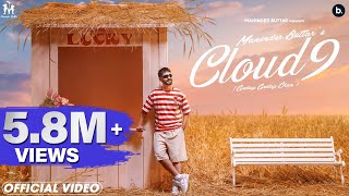Poster  Cloud 9 Lyrics – Maninder Buttar | Godday Godday Chaa 