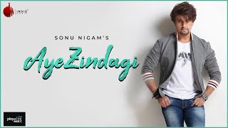 Poster aye zindagi lyrics – sonu nigam