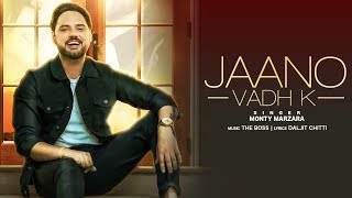Poster jaano vadh ke lyrics – monty marzara