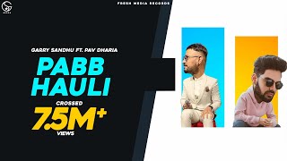 Poster pabb hauli lyrics – garry sandhu
