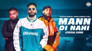 Poster mann di nahi lyrics – navaan sandhu x ezu | manni sandhu