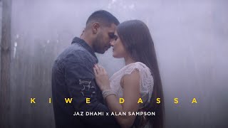 Poster kiwe dassa lyrics – jaz dhami