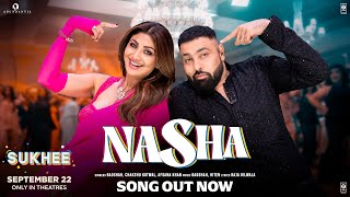 Poster Nasha Lyrics – Sukhee | Badshah