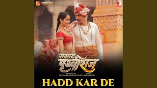 Poster Hadd Kar De Lyrics – Prithviraj | Neeti Mohan