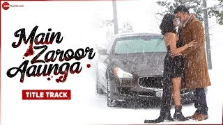 Poster main zaroor aaunga lyrics – mohammed irfan | title track