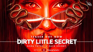 Poster Dirty Little Secret Lyrics – Nora Fatehi x Zack Knight
