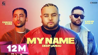Poster my name lyrics – deep jandu | karan aujla, gangis khan