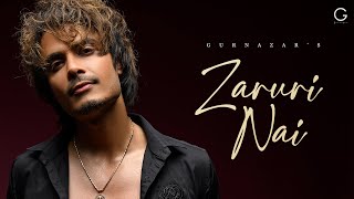 Poster Zaruri Nai Lyrics – Gurnazar