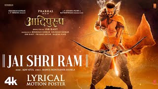 Poster Jai Shri Ram Lyrics – Adipurush