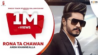 Poster rona tan chahwan lyrics – ansh khannealla