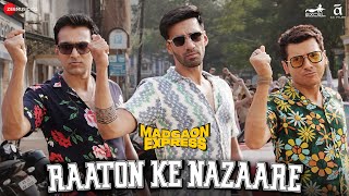 Poster Raaton Ke Nazaare Lyrics – Madgaon Express