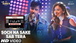 Poster sab tera soch na sake lyrics – t-series mixtape