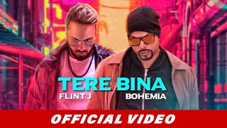 Poster tere bina lyrics – flint j x bohemia