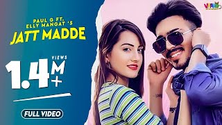 Poster jatt madde lyrics – elly mangat | paul g