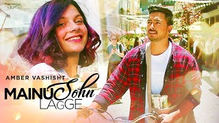 Poster mainu sohn lagge lyrics – amber vashisht, maninder kailey