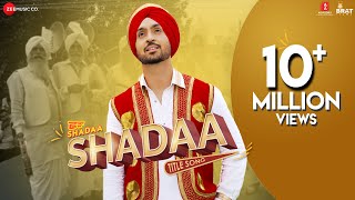Poster shada lyrics – diljit dosanjh