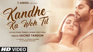 Poster कंधे का वो तिल kandhe ka woh til hindi lyrics – sachet tandon