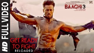 Poster get ready to fight reloaded lyrics – baaghi 3