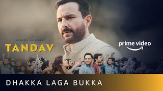 Poster dhakka laga bukka lyrics – tandav