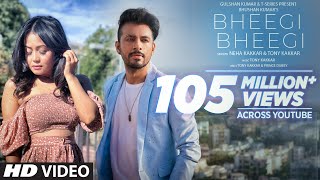 Poster bheegi bheegi lyrics – neha kakkar | tony kakkar