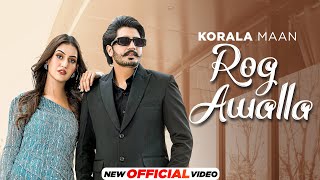 Poster Rog Awalla Lyrics – Korala Maan