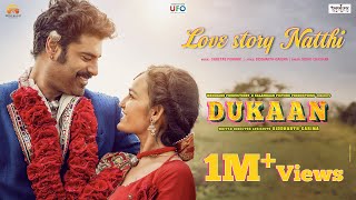 Poster 
Love Story Natthi Lyrics – Dukaan 