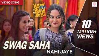 Poster swag saha nahi jaye lyrics – sonakshi sinha | sohail sen