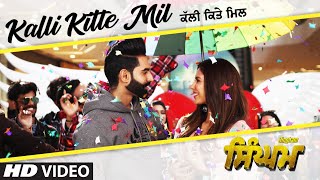 Poster kalli kitte mil lyrics – singham | parmish verma