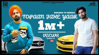 Poster topaan jahe yaar lyrics – zaildar, singga