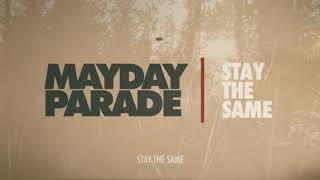 Poster stay the same lyrics – mayday parade